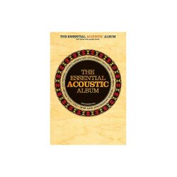 The Essential Acoustic Album (Chord Songbook)