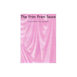 The Frim Fram Sauce