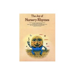 The Joy Of Nursery Rhymes