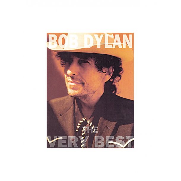 Bob Dylan: The Very Best