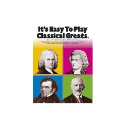 It's Easy To Play: Classical Greats