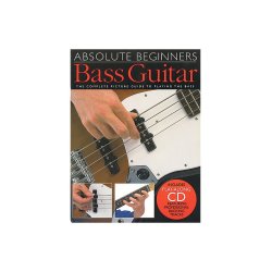 Absolute Beginners: Bass Guitar (Book And CD)