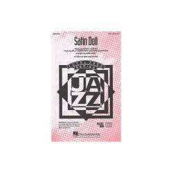 Strayhorn/Ellington: Satin Doll (SSA/Piano)