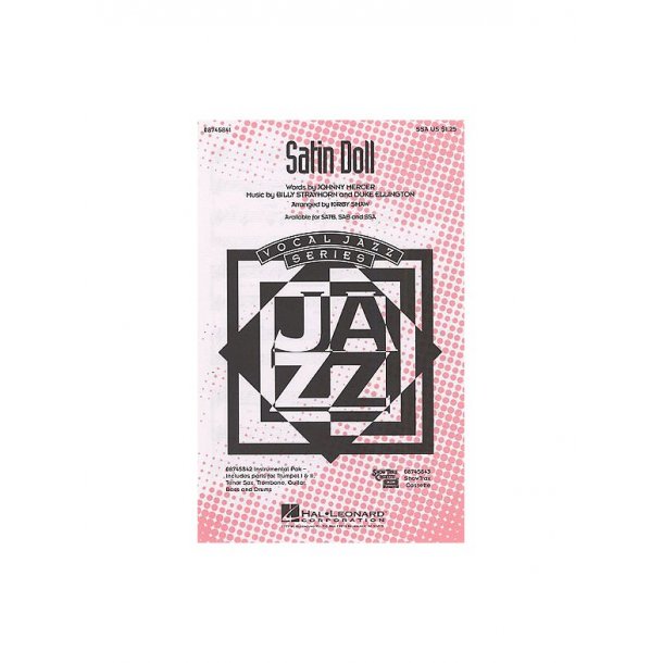 Strayhorn/Ellington: Satin Doll (SSA/Piano)