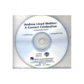 Andrew Lloyd Webber: A Concert Celebration (Showtrax CD)