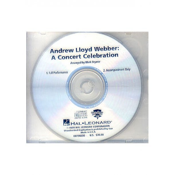 Andrew Lloyd Webber: A Concert Celebration (Showtrax CD)