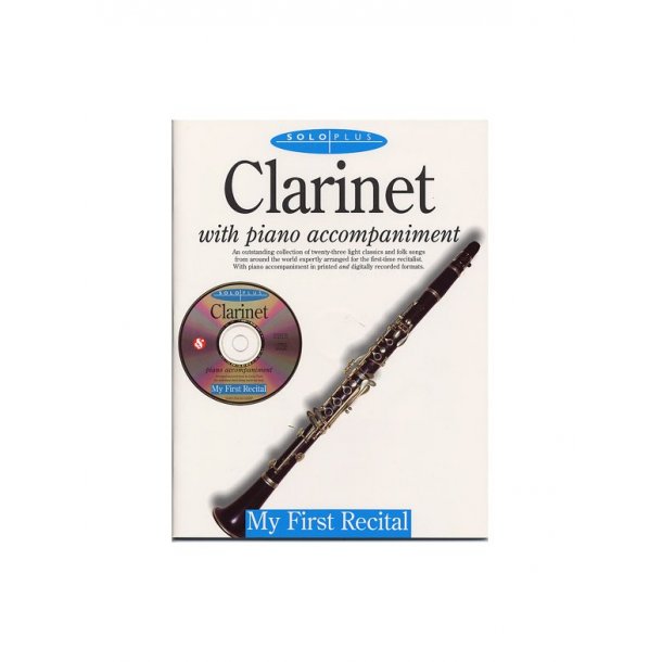 Solo Plus: My First Recital For Clarinet