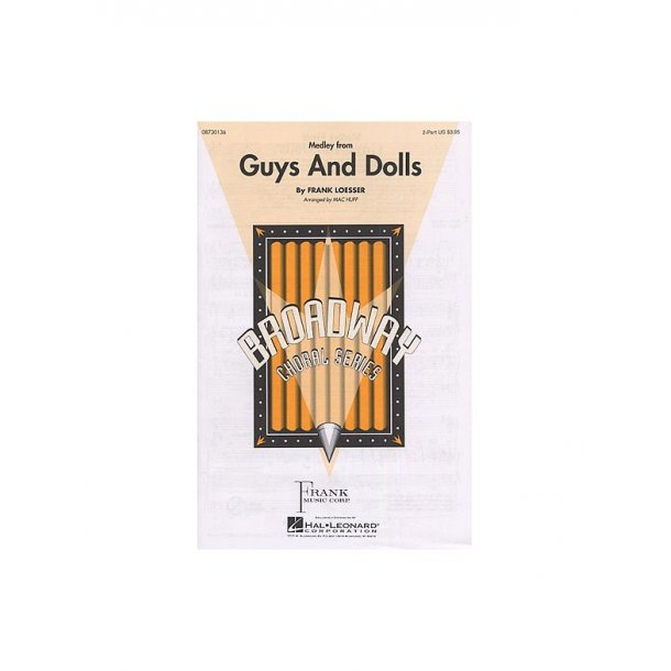 Frank Loesser: Guys And Dolls Medley (Two Voice)