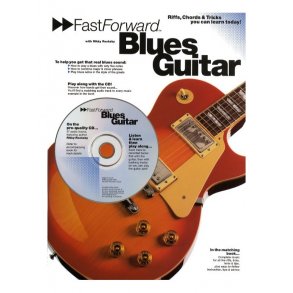 Fast Forward: Blues Guitar