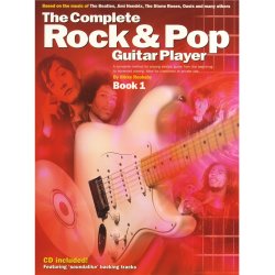 The Complete Rock And Pop Guitar Player: Book 1 (Revised Edition)