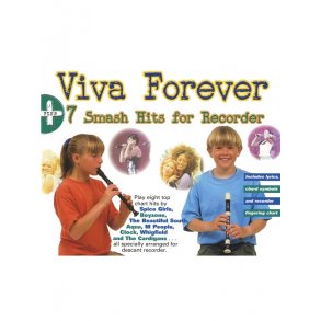 Viva Forever + 7 Smash Hits For Recorder