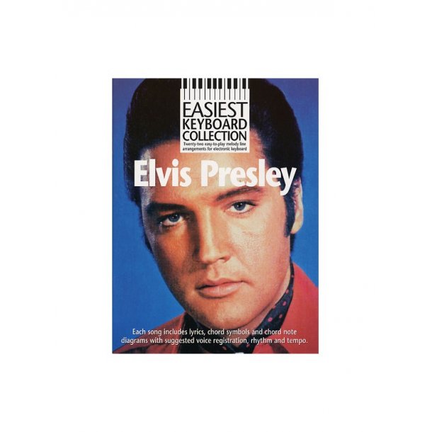 Easiest Keyboard Collection: Elvis Presley