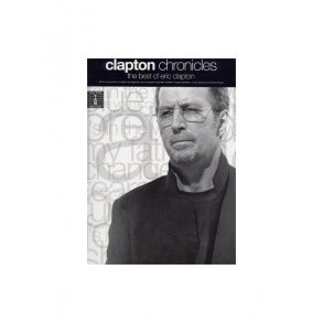 Clapton Chronicles: The Best Of Eric Clapton