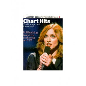 Audition Songs For Female Singers 5: Chart Hits