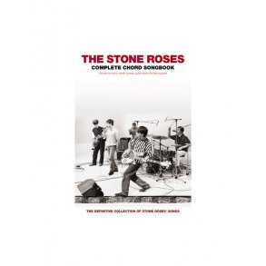The Stone Roses: Complete Chord Songbook