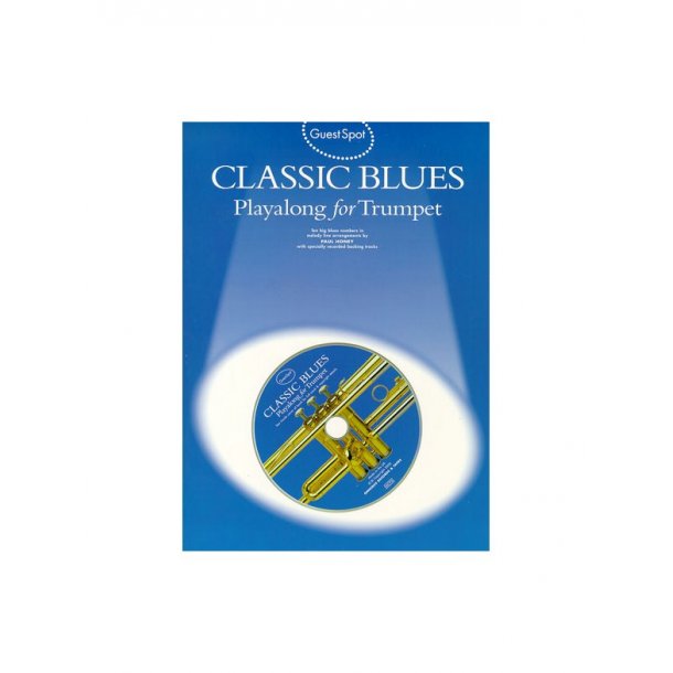 Guest Spot: Classic Blues Playalong For Trumpet