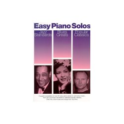 Easy Piano Solos: Jazz Standards, Blues Greats, Popular Classics