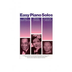 Easy Piano Solos: Jazz Standards, Blues Greats, Popular Classics