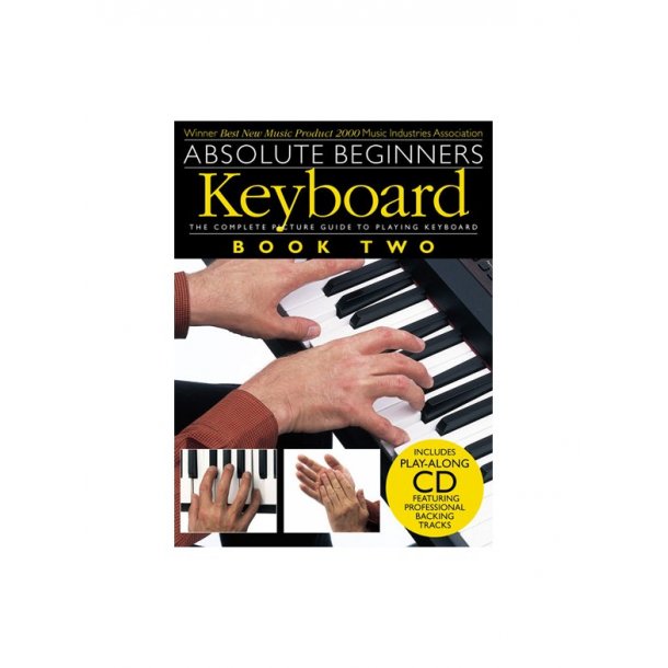 Absolute Beginners: Keyboard - Book Two