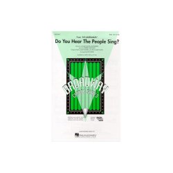 Alain Boublil/Claude-Michel Schonberg: Do You Hear the People Sing? (Les Miserables) (SAB)