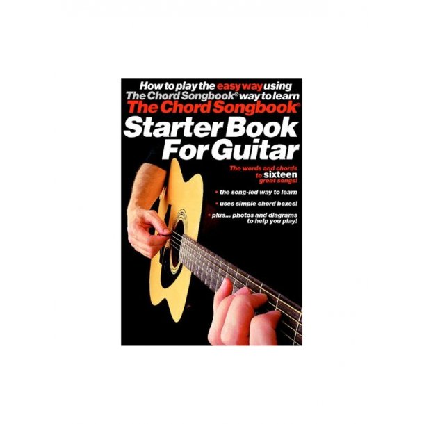 The Chord Songbook Starter Book For Guitar