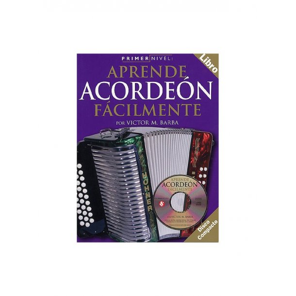 Primer Nivel: Aprende Acordeon Facilmente