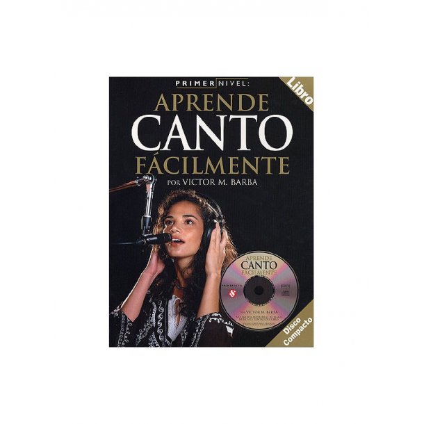 Primer Nivel: Aprende Canto Facilmente