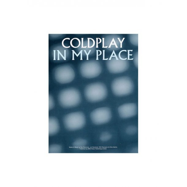 Coldplay: In My Place