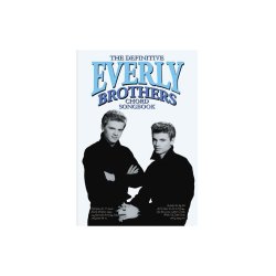 The Definitive Everly Brothers Chord Songbook