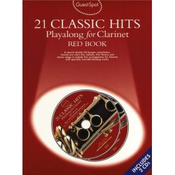 Guest Spot: 21 Classic Hits Playalong For Clarinet - Red Book