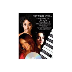 Play Piano With... Corrine Bailey Rae, Rihanna, Norah Jones And Other Great Artists (Book And CD)