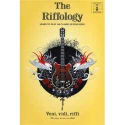 The Riffology - Learn To Play 140 Classic Guitar Riffs