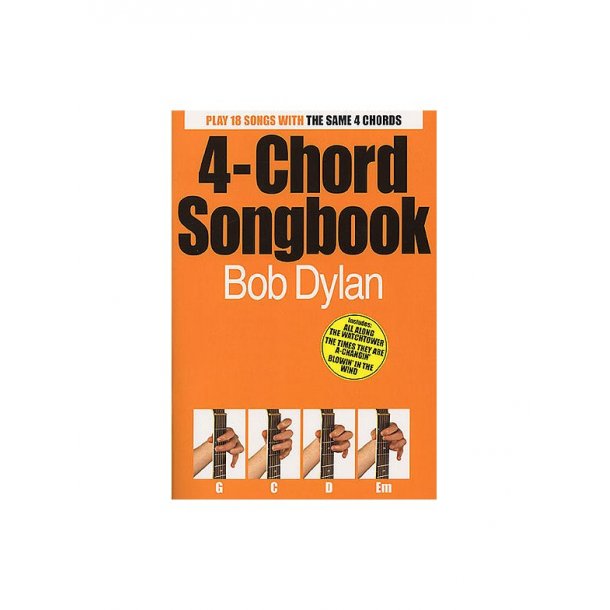 4-Chord Songbook: Bob Dylan
