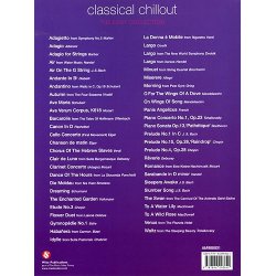 Classical Chillout: The Easy Collection