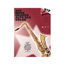 Dip In: 100 More Graded Alto Sax Solos