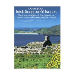 Over 200 Irish Songs and Dances