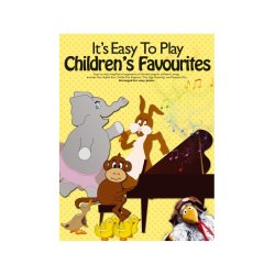 It?s Easy To Play Children?s Favourites
