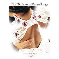 The Big Book Of Dance Songs