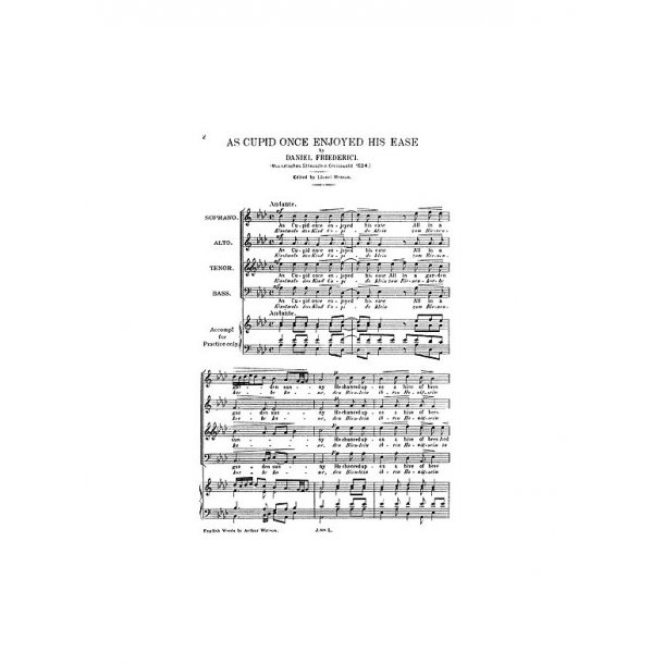 Friderici, D As Cupid Once Enjoyed His Ease Satb