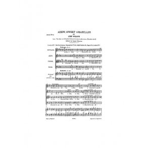 Wilbye, J Adew Sweet Amarillis Satb