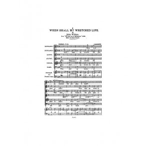 Wilbye, J When Shall My Wretched Life Ssaatb