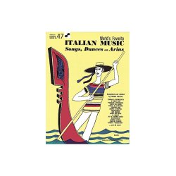 Italian Music: Songs, Dances And Arias (WFS 47)