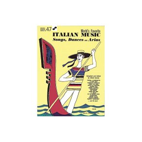 Italian Music: Songs, Dances And Arias (WFS 47)