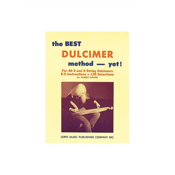 Albert Gamse: The Best Dulcimer Method - Yet!