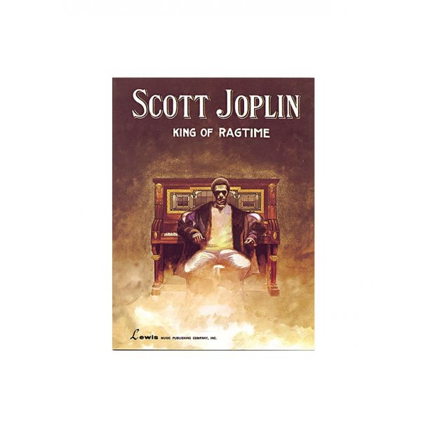 Scott Joplin - King of Ragtime