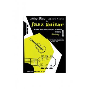 Mickey Baker's Complete Course in Jazz Guitar