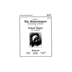 Richard Wagner: The Mastersinger's Overture (Score/Parts)