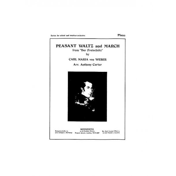 Weber, C M Peasant Waltz And March From Der Freischutz Orch Sc/Pts