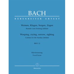 Cantata BWV 12 Weinen, Klagen, Sorgen, Zagen : Cantata for the Sunday Jubilate