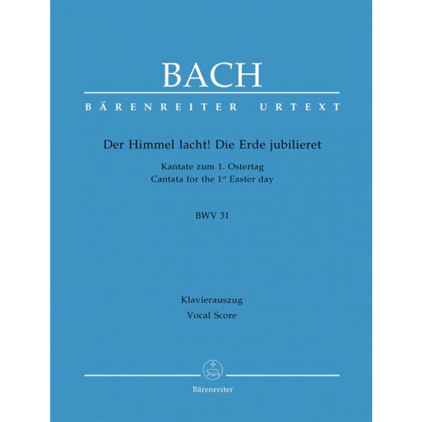 Cantata BWV 31 Der Himmel Lacht!